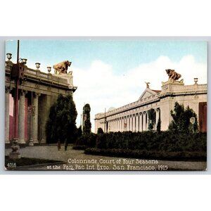 Colonnade Court of Four Seasons Pan Pac International Expo San Francisco 1915 #8